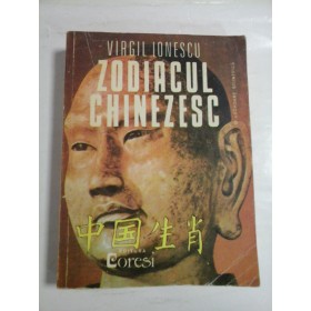 ZODIACUL CHINEZESC - VIRGIL IONESCU 